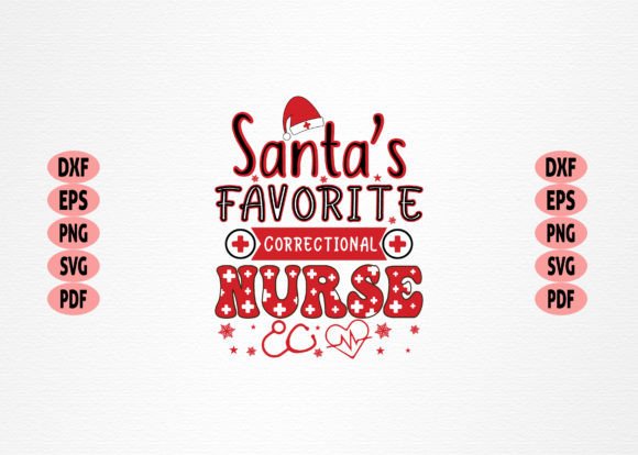 Santa’s Favorite Correctional Nurse: A Unique T-Shirt Graphics Asset